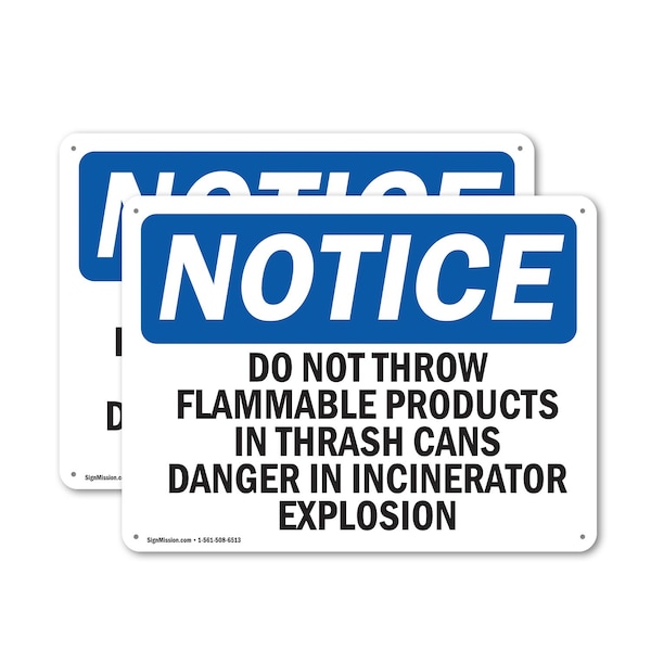 Signmission Do Not Throw Flammable Products In Trash OSHA Notice Sign, Plastic, 10in W x 7in L, 2PK OS-2PACK-NS-P-710-L-11384 - main